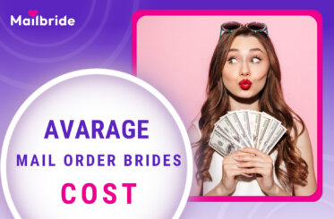 How Much Do Mail Order Brides Cost?—What You Need to Know