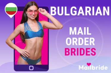 Why Are Bulgarian Brides So Popular? Spilling The Secrets